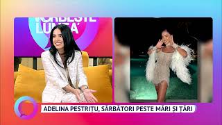 Adelina Pestritu, sărbători peste mări și țări