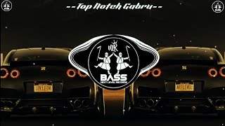 Top Notch Gabru (BASS BOOSTED) Vicky | Proof | New Punjabi Songs 2021