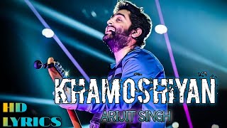 Khamoshiyan Full Songs(Lyrics)Title Track|Arijit Singh||Ali Fazal||Sapna Pabi||Gurmeet C||Hindi Song