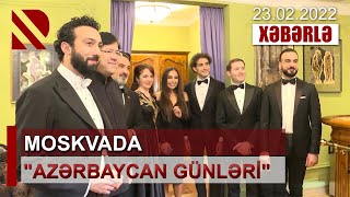 Moskvada “Azərbaycan günləri”