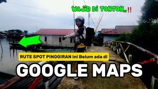 RUTE SPOT INI BELUM ADA DI GOOGLE MAPS JADI KALIAN WAJIB NONTON,,‼️