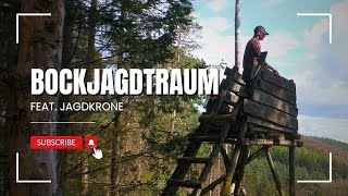 BOCKJAGDTRAUM in Thüringen I feat. JAGDKRONE, SCHWARZWALDHUNTERS und viele mehr