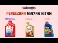 Perbezaan Minyak Hitam Fully, Semi Dan Mineral WAJIB TAHU