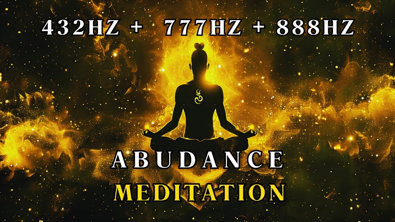 432hz 888hz 777hz Manifest Infinite Luck Abundance Power