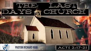 Sunday School | The Last Days Church | Pstr Richard Rubi | 4-14-24