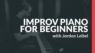 Improv For Beginners - Piano Lessons (Pianote)
