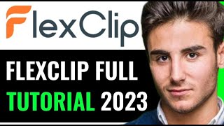 FLEXCLIP TUTORIAL 2024 || MAKE FACELESS VIDEOS WITH FLEXCLIP