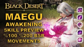 BDO | Maegu Awakening Skill Preview | Global Lab Test