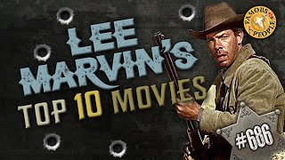 Lee Marvin's Top 10 Movies