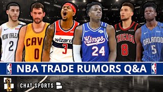 NBA Trade Rumors On Bradley Beal, Lonzo Ball, Kevin Love, Buddy Hield, Zach Lavine, Mo Bamba | Q&A