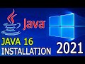 How to Install Java 16 on Windows 10 [ 2021 Update ] JDK installation Complete Guide with JAVA_HOME