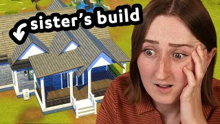 i tried fixing my little sister's sims house