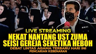 NEKAT NANTANG UST ZUMA, SEISI GEREJA SEKETIKA HEBOH TOTAL