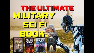 The Best Military Sci Fi Books of All Time: The Ultimate TBR!