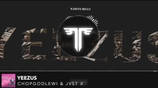 ChopGodLewi \u0026 Jvst x - Yeezus [Download Album In Description]