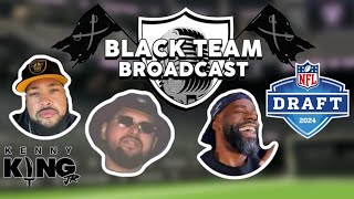 2024 Black Team Broadcast Draft Special