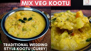 Mixed Vegetable Kootu | Kadamba Kootu Recipe | Mix Veg Kootu Recipe | Onam Sadya Kootu