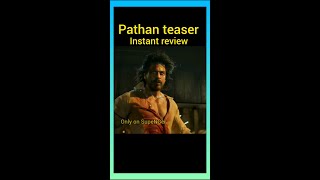 Pathan teaser review🔥 in hindi short #shorts #pathan #pathanteaser #yrf #srk #srknextmovie #ytshorts