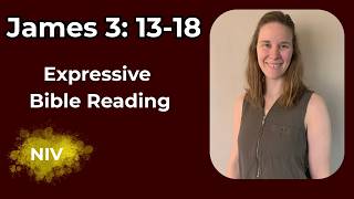 What Does Real Wisdom Actually Look Like? | James 3:13-18 (NIV) - Expressive Bible Reading