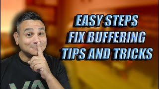 How to FIX BUFFERING Free Easy Steps 2021
