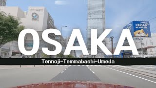 Drive Umeda Tennoji, Osaka大阪天王寺から梅田をドライブ