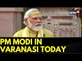 PM Modi News | Modi Arrived In Varanasi Making His 43rd Trip To The Region | BJP News | News18