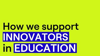 Beyond Funding: How NewSchools Empowers Education Innovators