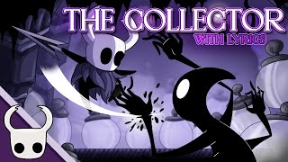 The Collector - Cover with Lyrics | Hollow Knight: Symphony of Hallownest