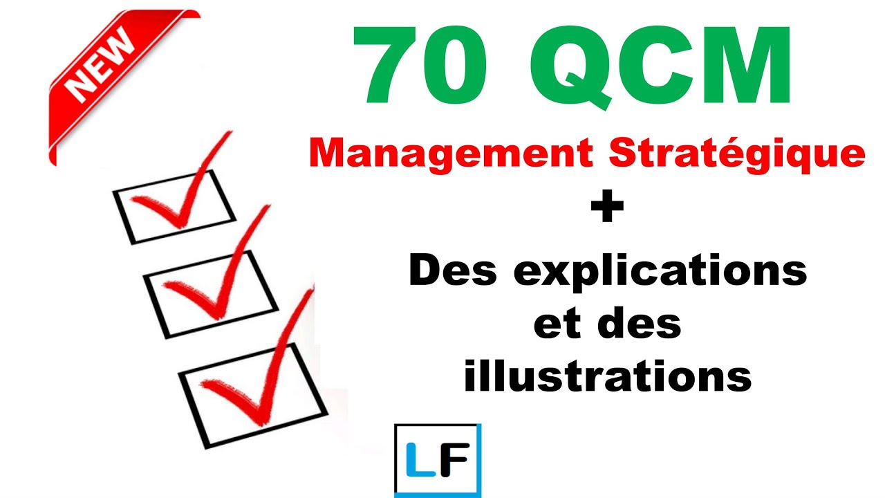 Management Stratégique Examen 70 QCM Avec Des Explications - YouTube