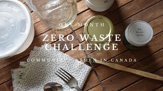 【Zero Waste】1か月間ゼロウエイストした結果と感想！とカナダのコミュニティーガーデンについて！