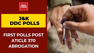 J\u0026K DDC Polls: First Polls In Jammu \u0026 Kashmir After Abrogation Of Article 370