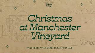 Manchester Vineyard // Sunday // 15.12.24 Carol Service.