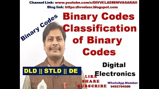 Binary Codes || Classification of Binary Codes || Gray Code || Excess-3 Code | BCD Code | DLD | STLD