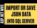MVC Import Json Data Save Insert Into SQL Server