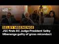 JSC finds EC Judge President Selby Mbenenge guilty of gross miconduct - Chriscy Blouws weighs in