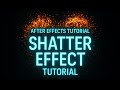 Shatter Effect Tutorial in after effects
