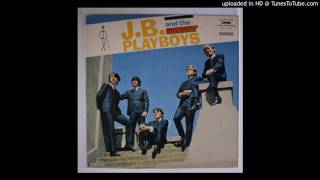 JB \u0026 The Playboys - My Delight (LP version in true stereo)