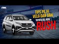 Tips Modifikasi Velg Dan Ban Toyota All New Rush