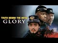 Glory | Truth Behind The Movie