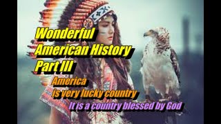 Wonderful American History Part II #history #world #americanhistory #nativeamerican #americanindian