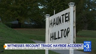 Witnesses recount the tragic accident at Haunted Hilltop Friday night