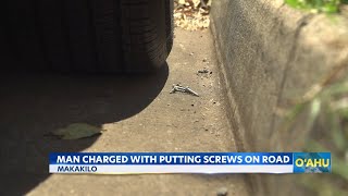 HPD arrests man for intentionally placing screws on Makakilo roadway