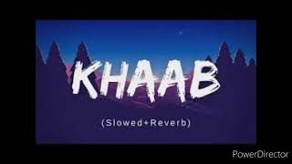 khaab / akhil/ ( slowed reverb remix) lofi remix 👍🏻