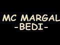 mc margal bedi