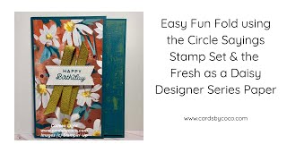 Easy Fun Fold Using the Fresh as a Daisy Designer Series Paper