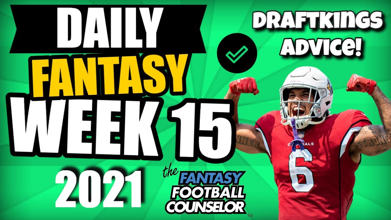 NFL Week 15 DFS Optimals Plays - DraftKings Advice - Win Big Sports