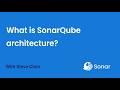 What is SonarQube architecture?