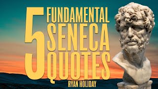 Seneca: 5 LIFE CHANGING Quotes | Ryan Holiday | Stoicism