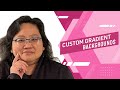 Coding for Beginners: CSS Basics #40— Adding Custom Gradient Backgrounds