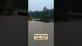 Banjir Kluang Johor 24 Jan 2023
